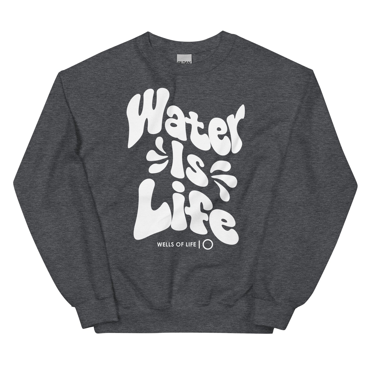 Water Is Life Unisex Sweatshirt